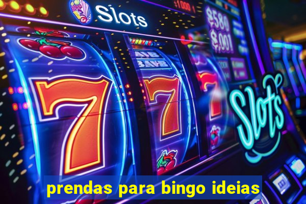 prendas para bingo ideias